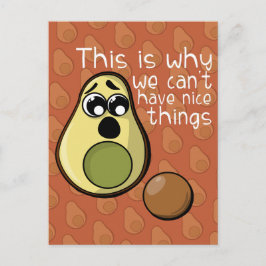 Niedlicher Avocado Das ist der Grund, warum wir ke Postkarte