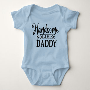Niedlicher Baby-Handsome wie Daddy Word Art Baby Strampler
