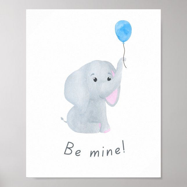 Niedlicher Baby-Junge "Be Mine" Elephant Kinderzim Poster (Vorne)