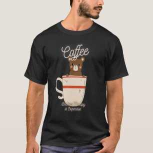 Niedlicher Bärenkaffee, weil Therapie teuer ist De T-Shirt