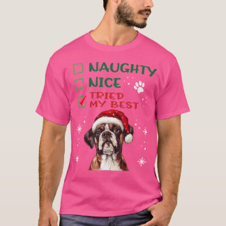 Niedlicher Boxer Dog Weihnachten Naughty Nice vers T-Shirt