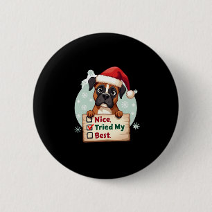 Niedlicher Boxer Hund Weihnachten Nizza mein Beste Button