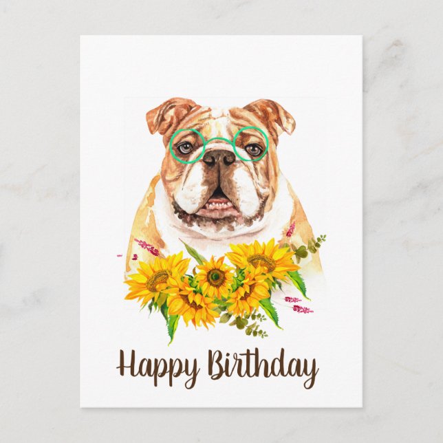 Niedlicher Bulldog & Sonnenblumen zum Geburtstag Postkarte (Vorderseite)