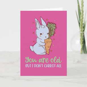 Niedlicher Bunny Pun I Don't Carrot ganz Funny Geb Karte