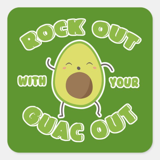 Niedlicher Cartoon Avocado "Rock Out with Your Gua Quadratischer Aufkleber (Vorderseite)