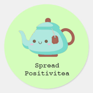 Niedlicher Cartoon "spread positivitea tea" Runder Aufkleber