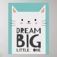 Niedlicher Cat Dream Big Quote Kids Kinderzimmer R