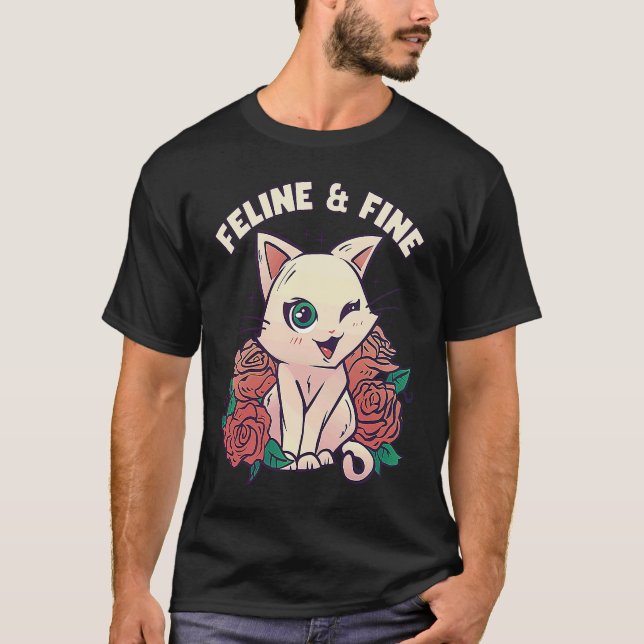 Niedlicher Cat Feline & Fine Cat T-Shirt (Vorderseite)