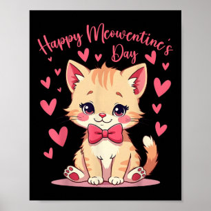 Niedlicher Cat Valentinstag für Girls Kitty Funny Poster
