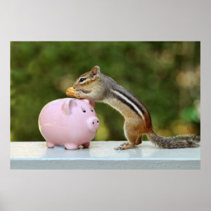 Niedlicher Chipmunk mit dem Funny Money Piggy Bank Poster