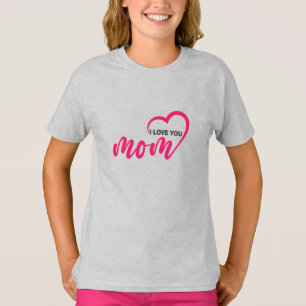 Niedlicher Design Text I Liebe Mama für Mütter T-Shirt
