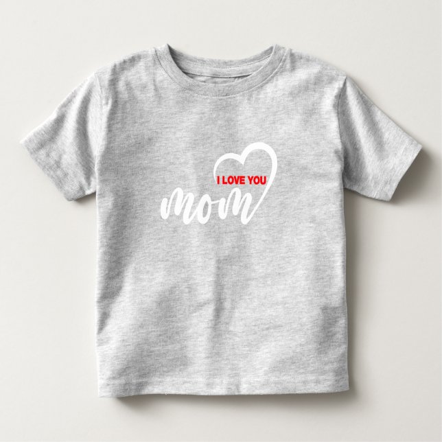 Niedlicher Design Text I Liebe Mama mit Herz Kleinkind T-shirt (Vorderseite)