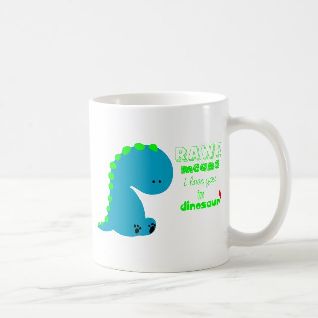 Niedlicher Dinosaurier RAWR Kaffeetasse (Rechts)