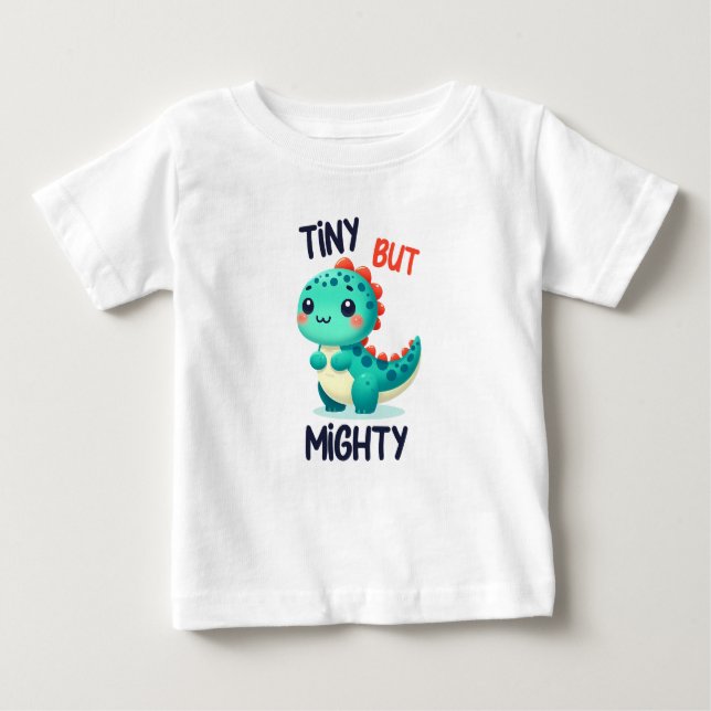 Niedlicher Dinosaurier "Tiny but Mighty" Baby T-shirt (Vorderseite)