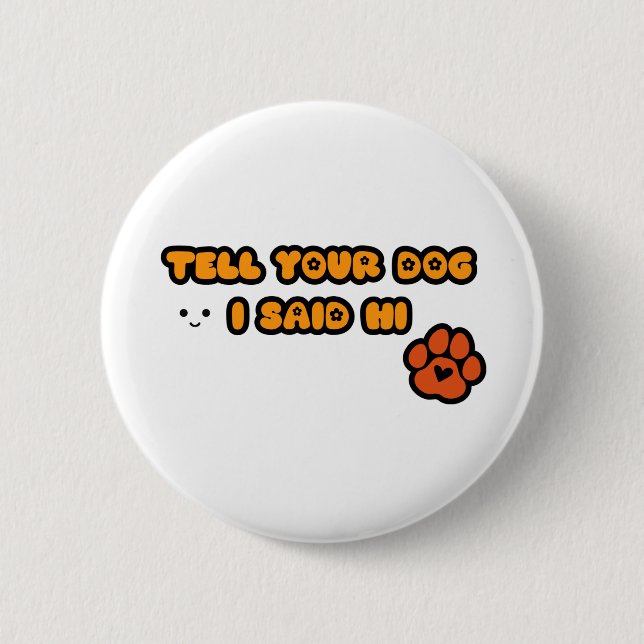 Niedlicher Dogenknopf Button (Vorderseite)