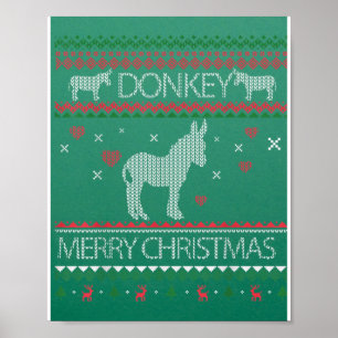 Niedlicher Donkey Ugly Sweater Weihnachtsfeiertag  Poster