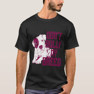 Niedlicher Dont Bull-Welpe meiner Rasse T-Shirt