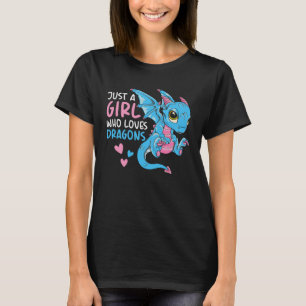 Niedlicher Drache für Frauen nur ein Mädchen, das T-Shirt