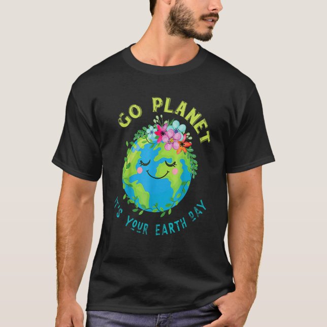 Niedlicher Earth Day Go Planet Earth Day Planet An T-Shirt (Vorderseite)
