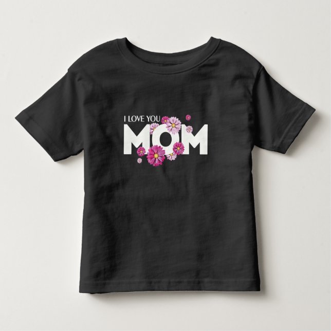 Niedlicher Entwurfstext I Liebe Mama mit Blume Kleinkind T-shirt (Vorderseite)