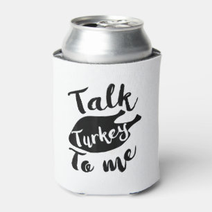 Niedlicher Erntedank sprechen Türkei mit mir Shirt Dosenkühler