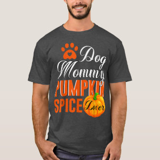 Niedlicher Fall Frauen Gabe Hund Mommy Pumpkin Gew T-Shirt
