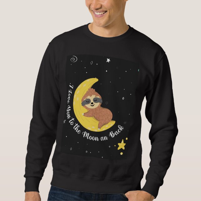 Niedlicher Faultier, den ich zum Mond und zurück L Sweatshirt (Vorderseite)