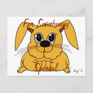 Niedlicher Fett-Hase "For Somebunny Special" Postk Postkarte