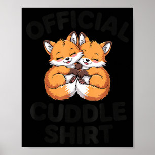 Niedlicher Fuchs Kuschelpaar Das ist mein Kuscheln Poster