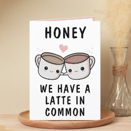 Niedlicher Funny Coffee Cup Ehefrau Happy Birthday Dankeskarte