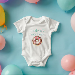 Niedlicher Funny Donut nur essen Hole Foods Baby Strampler