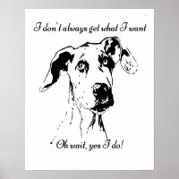 Niedlicher Funny Great Dane Zitat verwöhnt Begleit