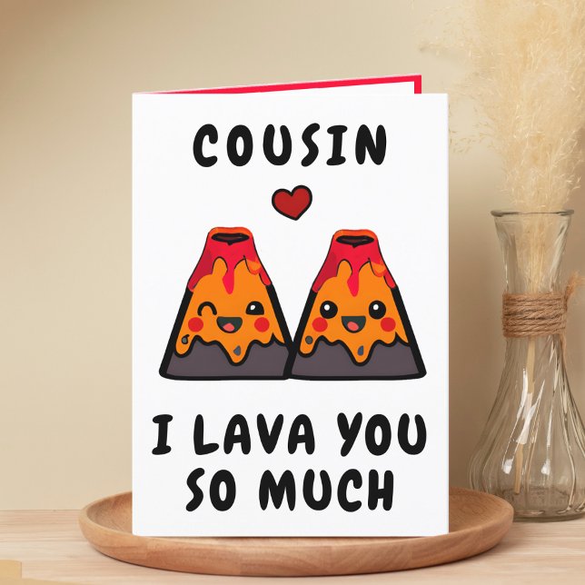 Niedlicher Funny Volcano Lava Cousin Glücklich Geb Dankeskarte (cute, funny volcano lava I love you happy birthday card for cousin)