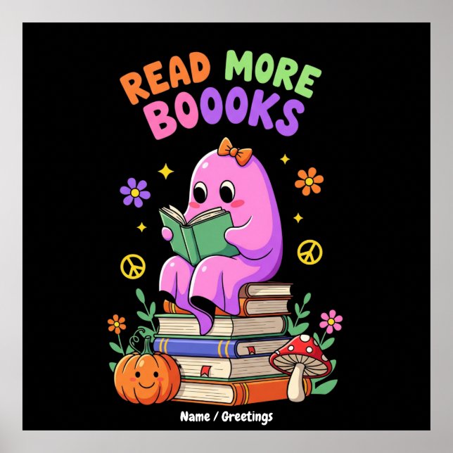 Niedlicher Geist "Read More Booooks" Witziges Hall Poster (Vorne)