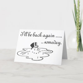 Niedlicher geschmolzener Snowman Top Hat Feiertagskarte