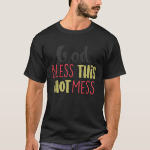 Niedlicher Gott segne diesen chaotischen religiöse T-Shirt