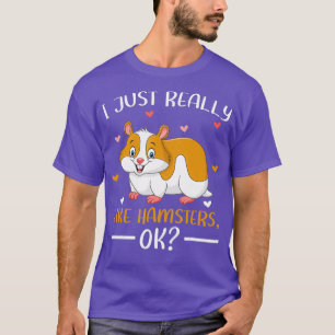 Niedlicher Hamster, ich mag wirklich Hamster T-Shirt