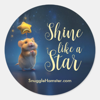 Niedlicher Hamster mit Text Shine wie ein Star Runder Aufkleber