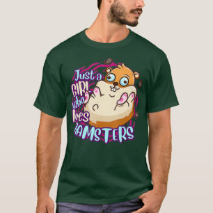 Niedlicher Hamster nur ein Mädchen, das Hamster Li T-Shirt