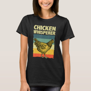 Niedlicher Hühnerflüsterer für Männer Frauen Hühne T-Shirt