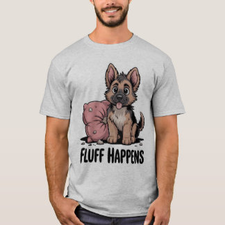 Niedlicher Hund "Fluff Happens" Hund T-Shirt