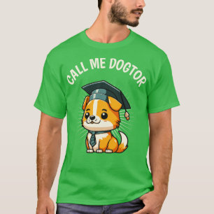 Niedlicher Hund Funny Doctor Degree Doktorand T-Shirt