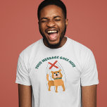 Niedlicher Hund Marionette Puppet - Benutzerdefini T-Shirt<br><div class="desc">Fügen Sie den Namen Ihres Lieblings-Puppenspielers oder Ihren eigenen lustigen Slogan hinzu,  um ein einmaliges Geschenk zu kreieren. Diese Grafik zeigt eine niedliche Darstellung eines Marionettenhundes im Cartoon mit einer eigenen Nachricht oben in dunkelgrüner Schrift.</div>