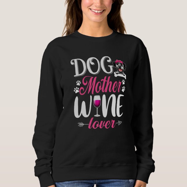 Niedlicher Hund Mutter Dalmatiner Wein Muttertag Sweatshirt (Vorderseite)