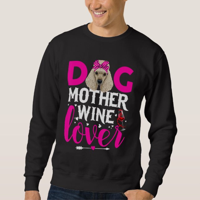 Niedlicher Hund Mutter Poodle Hund Muttertag Sweatshirt (Vorderseite)