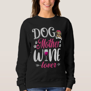 Niedlicher Hund Mutter Wein Golden Retriever Dog M Sweatshirt