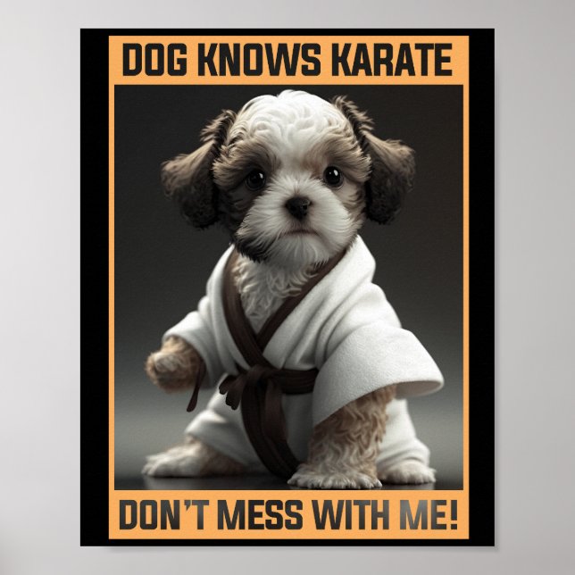 Niedlicher Hund weiß, Karate nicht mit mir verwech Poster (Vorne)