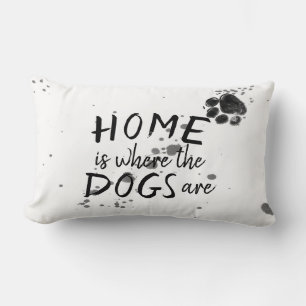 niedlicher Hund Zitat Kissen Zuhause ist, wo die H