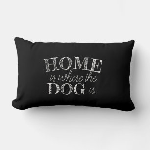 niedlicher Hund Zitat Kissen Zuhause ist, wo die H