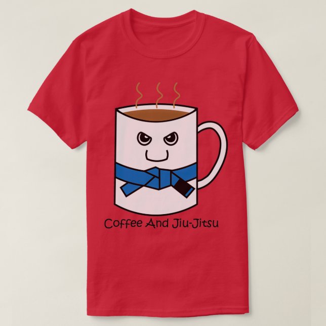 Niedlicher Kaffee und Jiujitsu Tasse Blauer Gürtel T-Shirt (Design vorne)